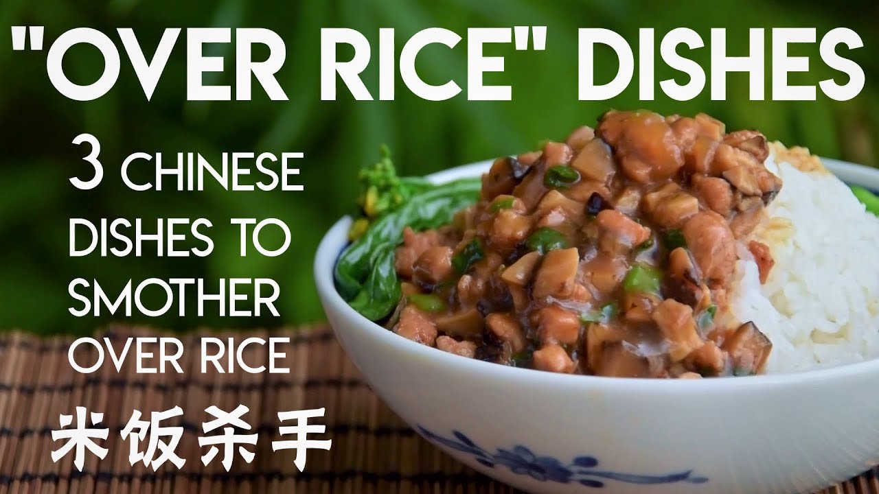 Three "Over Rice" Recipes (下饭菜) | Chinese Cooking Demystified