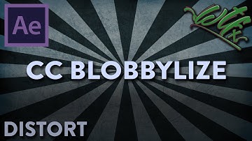 After Effects Tutorial: Distort: CC Blobbylize