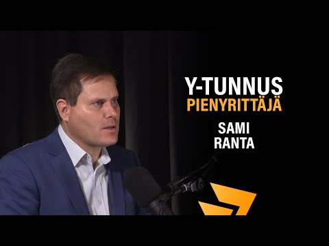 Milloin pienyrittäjä tarvitsee Y-tunnuksen? (Sami Ranta) | Yrittäjä 2