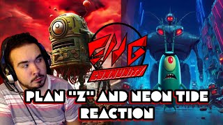 PLAN "Z" and NEON TIDE REACTION (Songs by Boi What)
