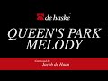 Queen’s Park Melody – Jacob de Haan
