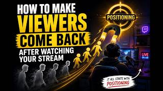 How to Get Viewers to Come Back After Watching Your Stream (Twitch, Kick and Youtube)