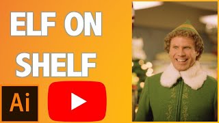 How to design Elf on Shelf in Adobe Illustrator
