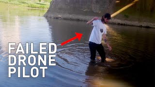 Crashing my drone into the river