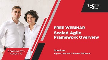 Webinar "Scaled Agile Framework (SAFe) Overview"