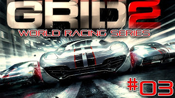 GRID 2 (Xbox 360): World Racing Series Part 3