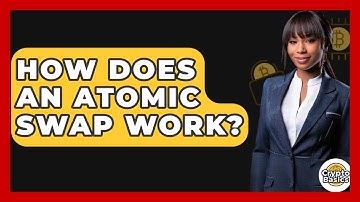How Does An Atomic Swap Work? - CryptoBasics360.com