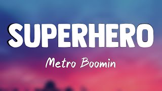 Superhero (Heroes \& Villains) - Metro Boomin, Future, Chris Brown(Lyrics Video)🫦