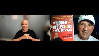 Sensei Ron Thomas & Angelo A. Rossetti Discussion of the book The Hidden Life Lessons of Mr. Miyagi