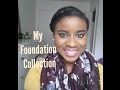 My Foundation Collection