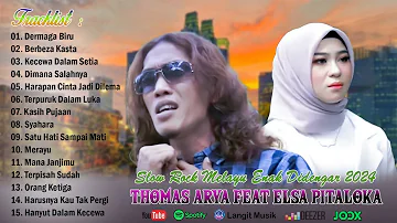 Thomas Arya Feat Elsa Pitaloka Full Album ~ Slow Rock Melayu Terpopuler 2024 & Enak Didengar