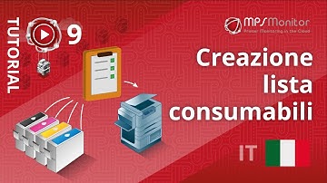 TUTORIAL MPS Monitor 2.0 – 9. Creazione lista consumabili