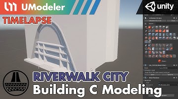 3D Modeling in Unity - Timelapse of Modeling a Building C in Riverwalk City with UModeler.