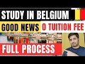 Belgium study visa process  total cost of study in belgium  belgium visa for pakistani students