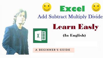 excel add subtract multiply divide.