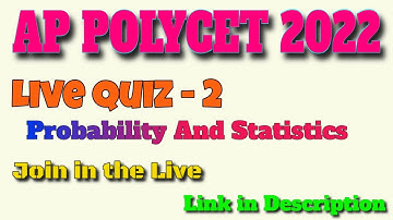 AP POLYCET 2022 Live Quiz-2 |  | Polycet Mathematics | Probability And Statistics
