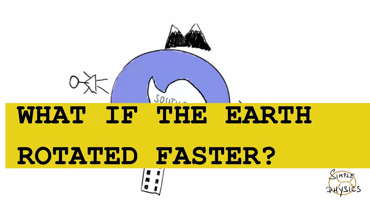 What if the Earth rotated faster? What if the Earth rotated faster?