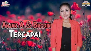 Anjar Agustin & Brodin - Tercapai