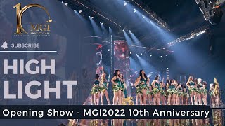 Opening Show - Mgi2022 𝗛𝗶𝗴𝗵𝗹𝗶𝗴𝗵𝘁