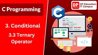3.3 Ternary Operator