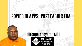 Power BI Apps: Post Fabric Era #powerbi
