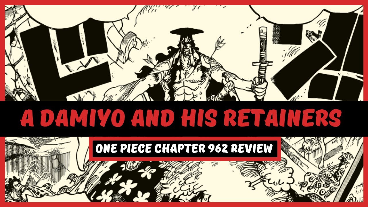 Boy Ashura Got Dropped A Daimyo And His Retainers One Piece 962 Review Youtube