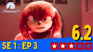 ⚡ Why Knuckles Show Ep 3 is Meh? | SPOILERS ⚠️