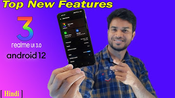 Realme UI 3.0 Best Features in Realme X7 Max | Android 12 Features in all Realme Mobile