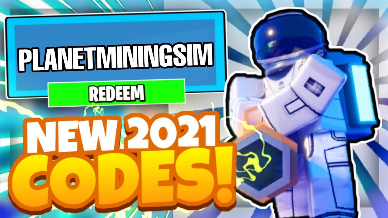 2021-all-new-core-update-codes-roblox-planet-mining-simulator-youtube