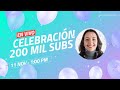 ⭐️ EN VIVO: Celebración 200 mil suscriptores 😍