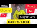 Dunia Iko Mwisho By Paulo Tv Tz By Unyakuo Tv Karibuni