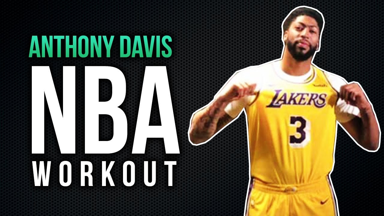 6 Day Anthony Davis Workout Routine for Weight Loss