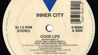Inner City - Good Life (Tiyotsu Remix) Resimi