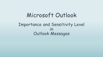 Importance and Sensitivity Level in Outlook