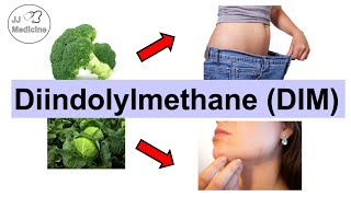 Diindolylmethane (DIM): Herbal Supplement for PCOS, Obesity, Infections | Sources, Hormonal Changes