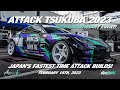 Attack tsukuba 2023  10th anniversary event  japans fastest time attack builds