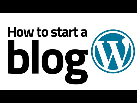How to start a WordPress Blog for Beginners (2019) - WordPress Tutorial