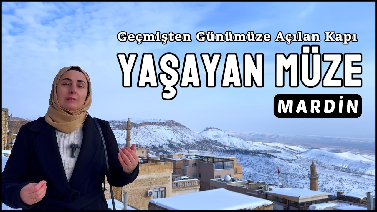 Mardin’in Mazisine Açılan Kapı | YAŞAYAN MÜZE #vlog #seyyah #gezilecekyerler #nostalji