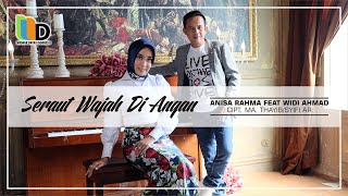 Seraut Wajah Diangan Anisa Rahma Feat Widi Ahmad...