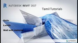 Revit architecture tutorial for beginners - Tamil-02- Units,levels and wall creaton with material