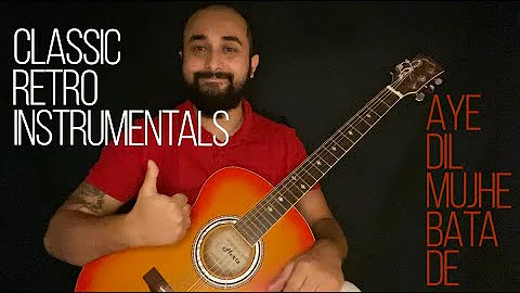 Old Hindi Song | Aye Dil Mujhe Bata De - Acoustic Guitar Cover