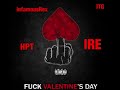 Infamous rexrexter  fuck valentines day  official audio