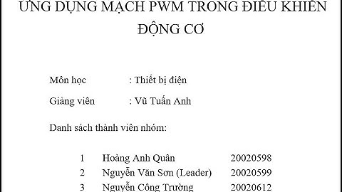 Chế tạo mạch tạo xung PWM sử dụng IC NE555 để điều khiển tốc độ động cơ điện một chiều thầy Tuấn Anh