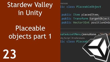 Stardew Valley like Game in Unity Episode 23 Placeable objects Part 1