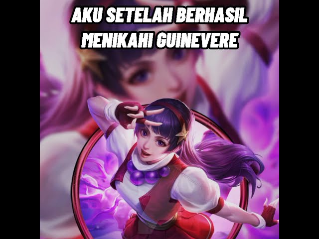 AKU SETELAH BERHASIL MENIKAHI GUINEVERE class=