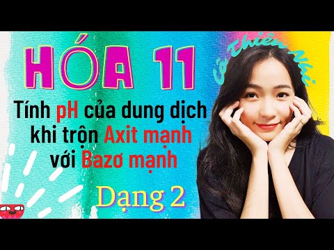 Video: Điều gì có thể xảy ra nếu bạn trộn một axit mạnh với một bazơ mạnh như nhau?