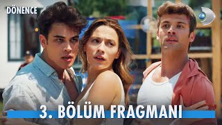 Dönence 3. Bölüm Fragmanı | Özgür ile Gece yakınlaşıyor!