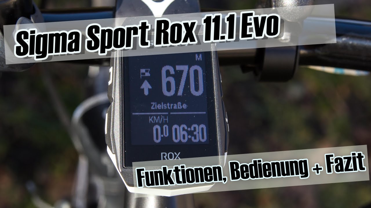 Im Test der Sigma Sport Rox 11.1 Evo Fahrradcomputer
