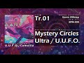 Uufo tr01 mystery circles ultra  uufo