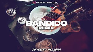 BANDIDO REMIX - Dj Mateo Villagra x Myke Towers ft. Junh (CACHENGUE REMIX)